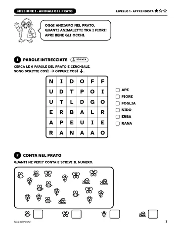Pagina 7 del libro Giochi di logica per piccoli scienziati: Missione «Animali del prato». Parole intrecciate e un gioco per contare gli animali del prato.