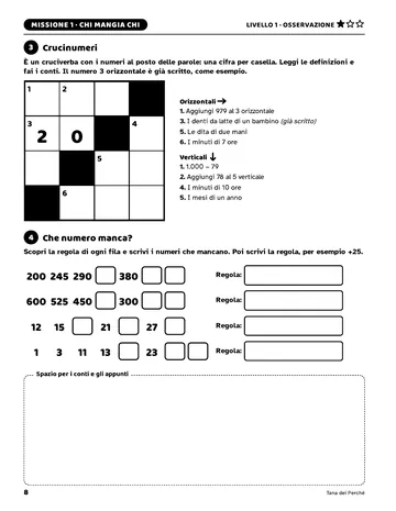 Pagina 8 del libro Giochi di logica per giovani scienziati: Crucinumeri e Che numero manca?. Un cruciverba fatto di numeri e sequenze da completare.